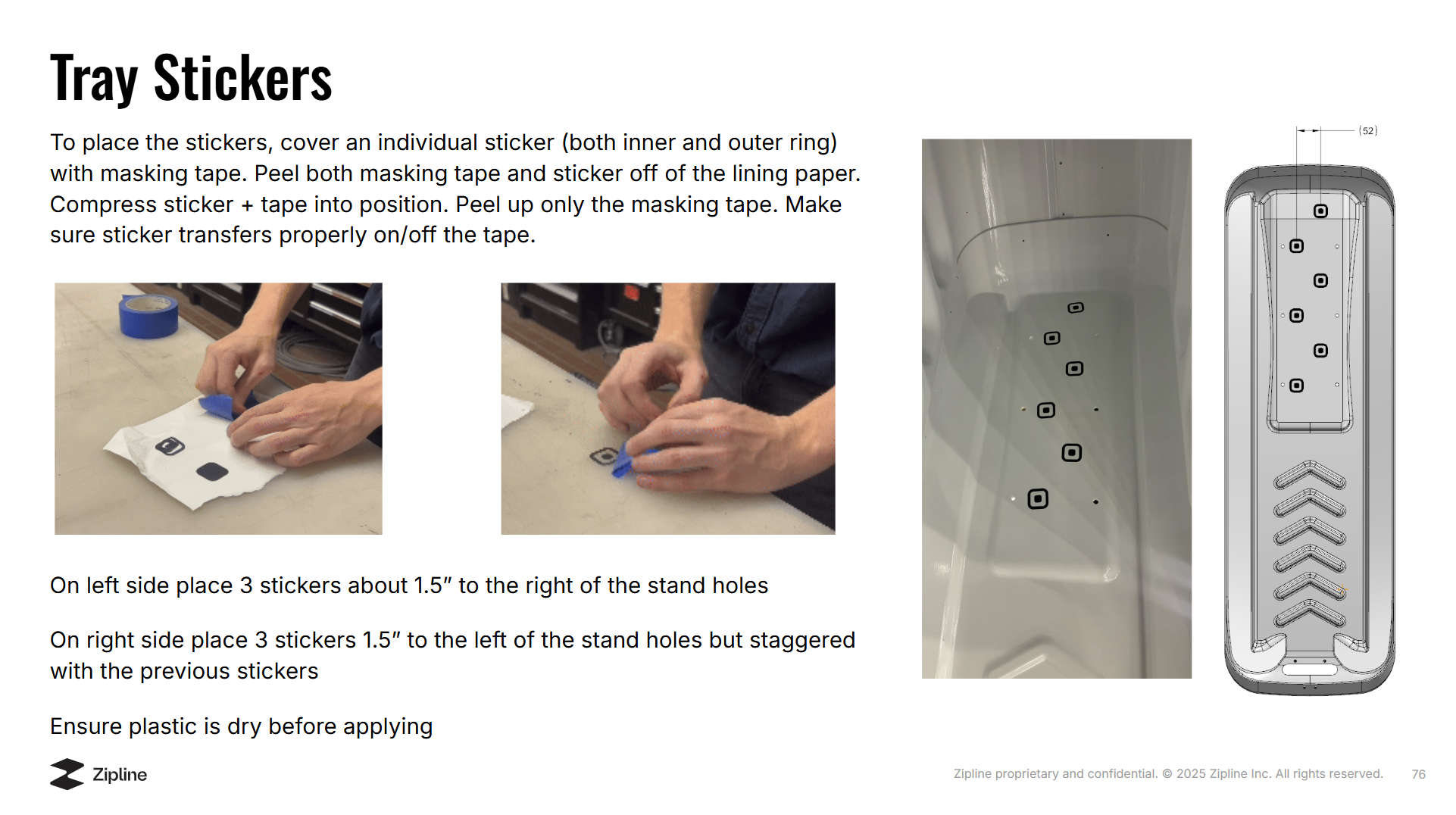 Tray sticker placement procedure